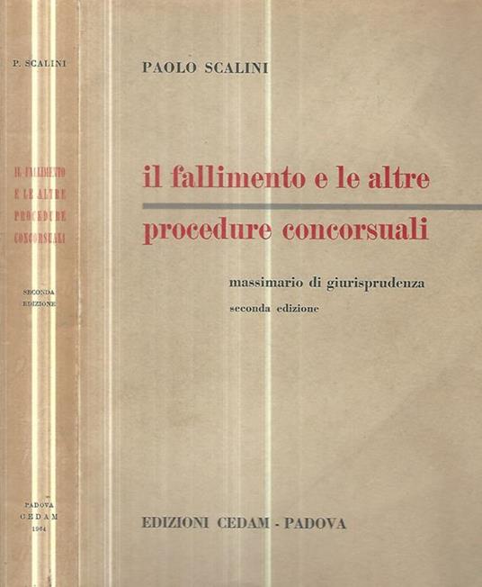 Il fallimento e le altre procedure concorsuali - Paolo Scalini - copertina