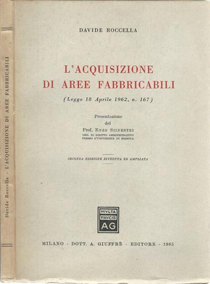 L' acquisizione di aree fabbricabili (Legge 18 aprile 1962, n. 167) - Davide Roccella - copertina