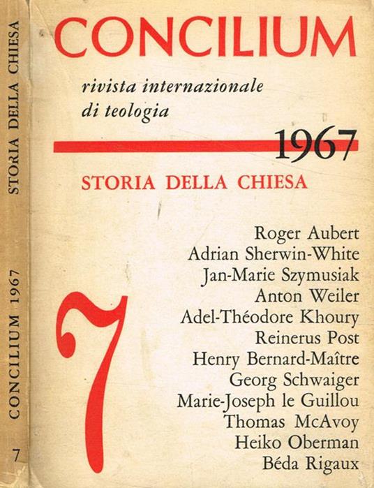 Concilium. Rivista internazionale di teologia anno III fascicolo 7, 1967. Storia della chiesa - copertina