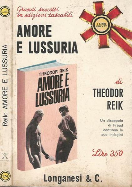 Amore e lussuria - Theodor Reik - copertina