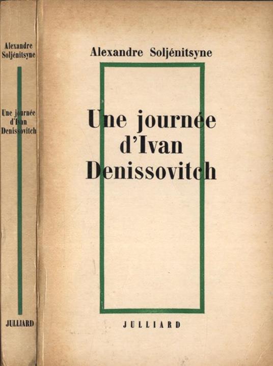 Une journèe d' Ivan Denissovitch - Alexandre Soljènitsyne - copertina