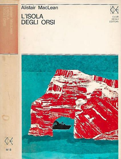 L' isola degli orsi - Alistair MacLean - copertina