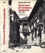 Cent' anni di romanzo spagnolo. 1868 - 1962