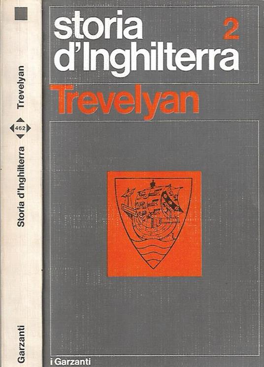 Storia d’Inghilterra – Volume secondo - George M. Trevelyan - copertina