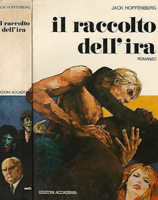 Il raccolto dell'ira - Jack Hoffenberg - copertina