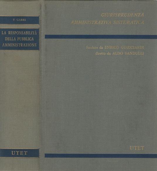 La responsabilità della pubblica amministrazione - Francesco Garri - copertina