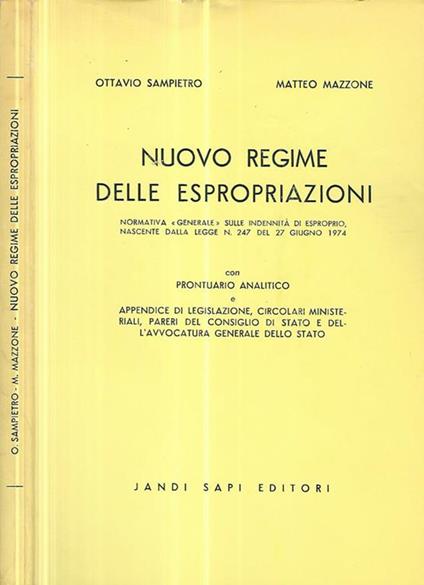 Nuovo regime delle espropriazioni - Ottavio Sampietro - copertina
