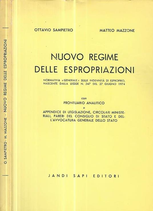 Nuovo regime delle espropriazioni - Ottavio Sampietro - copertina