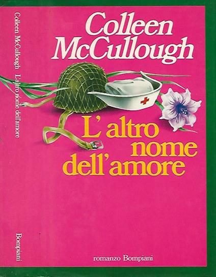L' altro nome dell'amore - Colleen McCullough - copertina