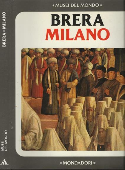 La Pinacoteca di Brera - Milano - Giuliana Nannicini - copertina