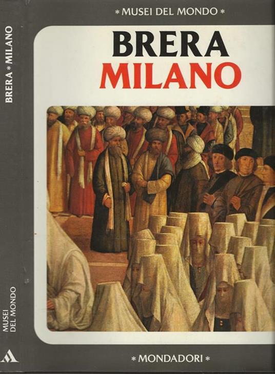 La Pinacoteca di Brera - Milano - Giuliana Nannicini - copertina