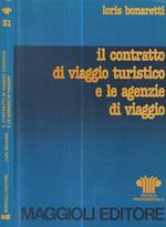 Il contratto di viaggio turistico e le agenzie di viaggio