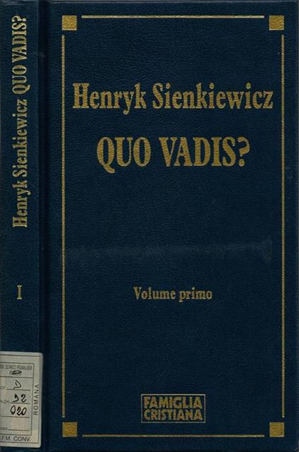 Quo vadis?. Volume primo - Henryk Sienkiewicz - copertina