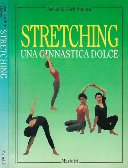 Stretching, una ginnastica dolce - copertina