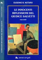 Le innocenti riflessioni del Giudice Salvetti