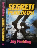 Segreti pericolosi
