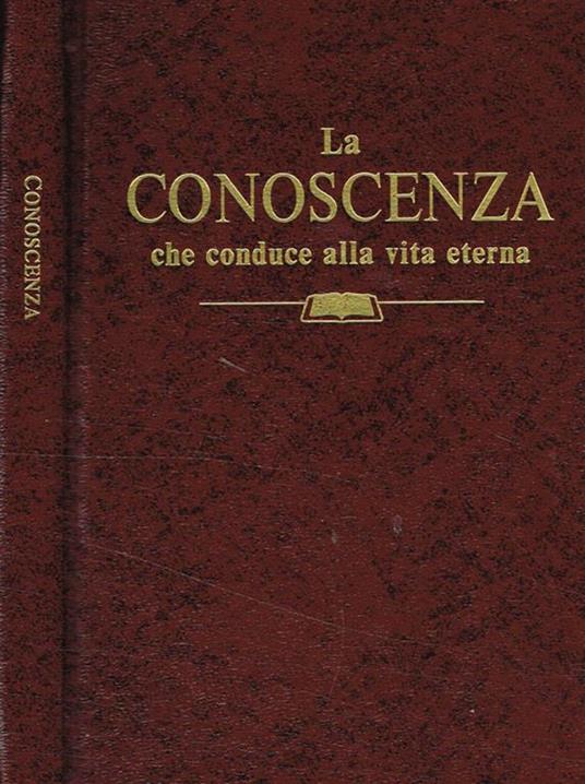 La conoscenza che conduce alla vita eterna - copertina