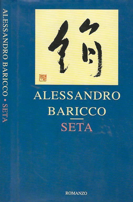 Seta - Alessandro Baricco - copertina