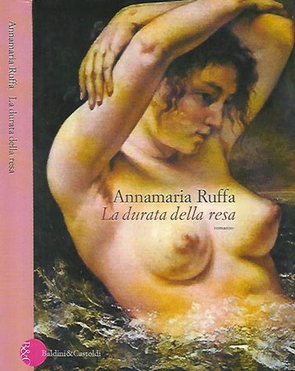 La durata della resa - Annamaria Ruffa - copertina