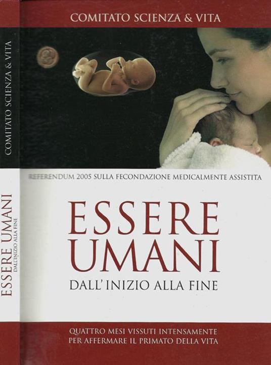 Essere umani. dall'inizio alla fine - Beatrice Rosati - copertina