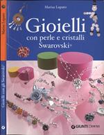 Gioielli con perle e cristalli Swarovski
