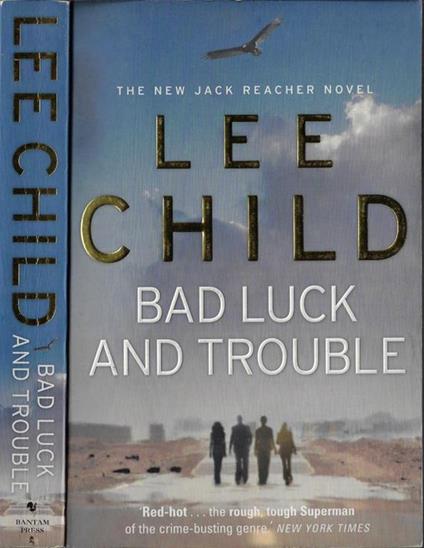 Bad luck and trouble - Lee Child - copertina