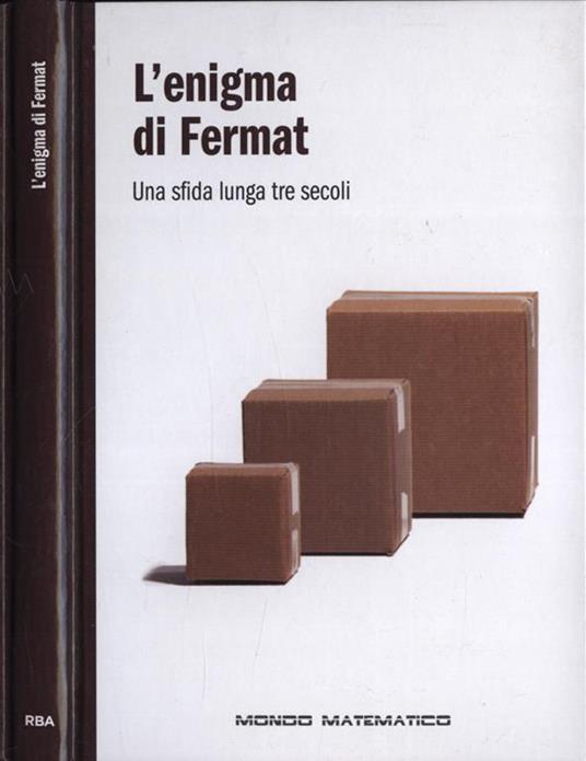 L' enigma di Fermat. Una sfida lunga tre secoli - copertina
