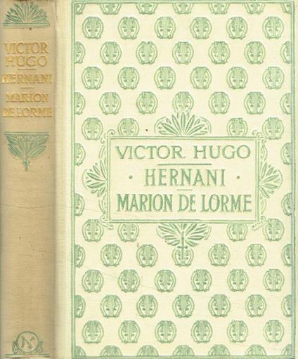 Hernani. Marion de Lorme - Victor Hugo - copertina