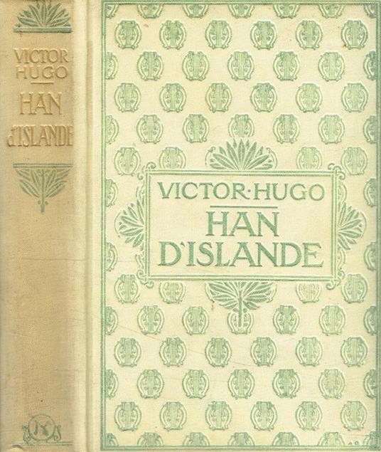 Han d'Islande - Victor Hugo - copertina