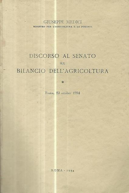 Discorso al Senato sul bilancio dell'agricoltura - Giuseppe Medici - copertina