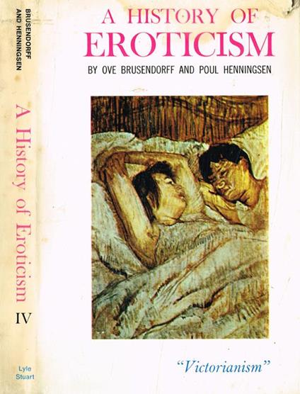 A history of eroticism. Victorianism - Ove Brusendorff - copertina