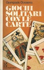 Giochi solitari con le carte