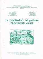 La riabilitazione del paziente riprotesizzato d'anca