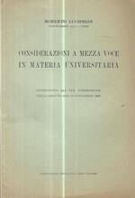 Considerazioni a mezza voce in materia universitaria