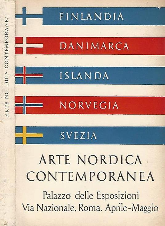 Arte Nordica Contemporanea. Danimarca, Islanda, Finlandia, Norvegia e Svezia - copertina