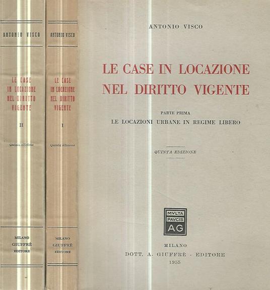 Le case in locazione nel diritto vigente - Antonio Visco - copertina