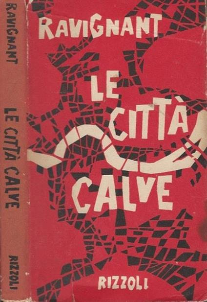 Le città calve - Ravignant - copertina