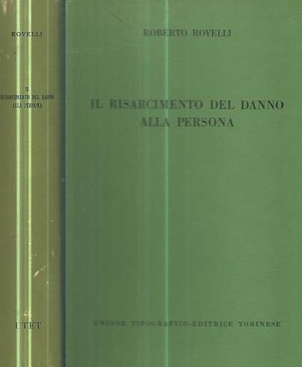 Il risarcimento del danno alla persona - Roberto Rovelli - copertina