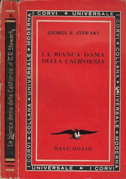 La bianca Dama della California - George R. Stewart - copertina