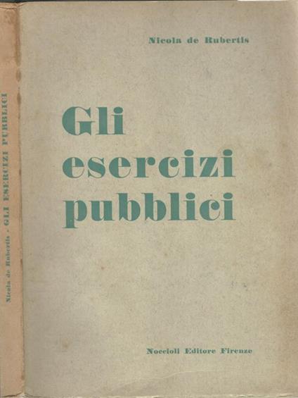 Gli esercizi pubblici - Nicola De Rubertis - copertina
