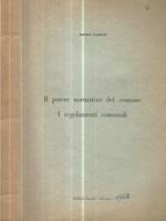 Il potere normativo del comune. I regolamenti comunali
