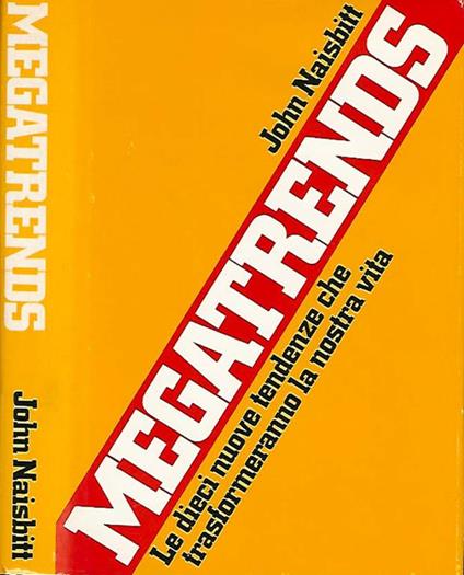 Magatrends. Le dieci nuove tendenze che trasformeranno la nostra vita - John Naisbitt - copertina