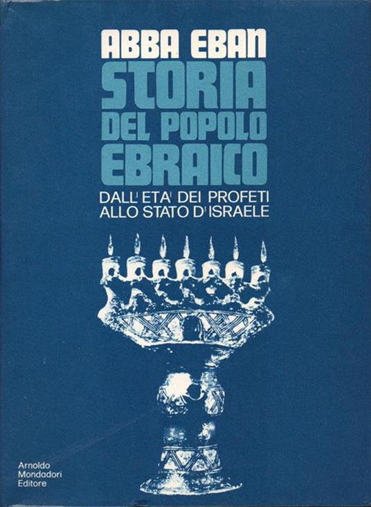Storia del popolo ebraico. Traduzione di Andrea D'Anna - Abba Eban - copertina