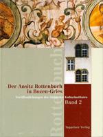 Der Ansitz Rottenbuch in Bozen-Gries