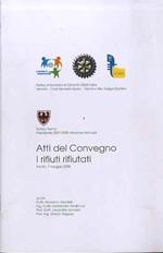 Atti del Convegno I rifiuti rifiutati: Trento, 7 maggio 2008
