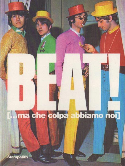 Beat!: [...ma che colpa abbiamo noi] - Roberto Festi - copertina