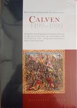 Calven 1499. Bündnerisch-Tirolische Nachbarschaft Calven 1499-1999