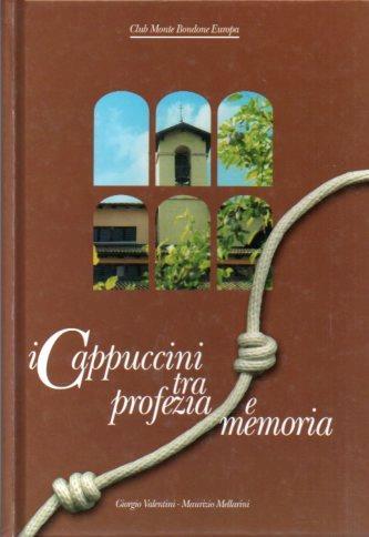 I cappuccini tra profezia e memoria - Giorgio Valentini - copertina