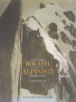 Catalogo Bolaffi dei grandi alpinisti piemontesi e valdostani