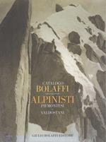 Catalogo Bolaffi dei grandi alpinisti piemontesi e valdostani